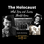 product image for The Holocost-What Teens and Tweens Should Know Audio Workshop