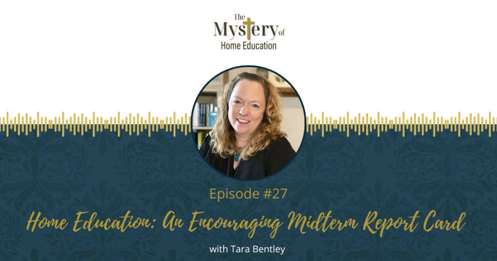 Do you need incentive to get you through the next semester of home education?  Do you need reassurance that this movement is doing well? Do you need encouragement through a good report card?  We hope the answer is yes—because we have an assessment sure to make you smile. Join Linda Lacour Hobar and her guest Tara Bentley (Executive Director of IAHE) for “Home Education: An Encouraging Midterm Report Card.” (Spoiler Alert: You’ll be proud of these grades!)