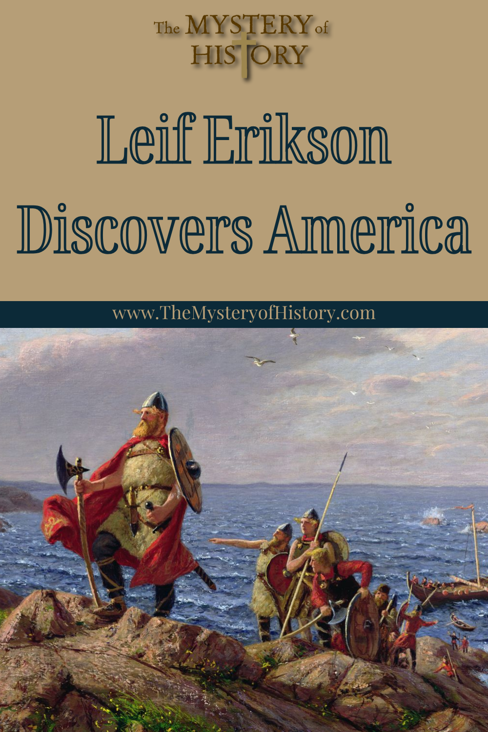 Traditionally, Americans remember Christopher Columbus as the first white man to discover the New World. A favorite poem tells us, “In fourteen hundred ninety two, Columbus sailed the ocean blue.”1 However, according to Viking tradition, LeifErikson was the first white man to “sail the ocean blue” and land on the mainland shores of North America. And it happened about 500 years before Columbus! Today we’ll look at both the facts and the folklore surrounding this significant event.