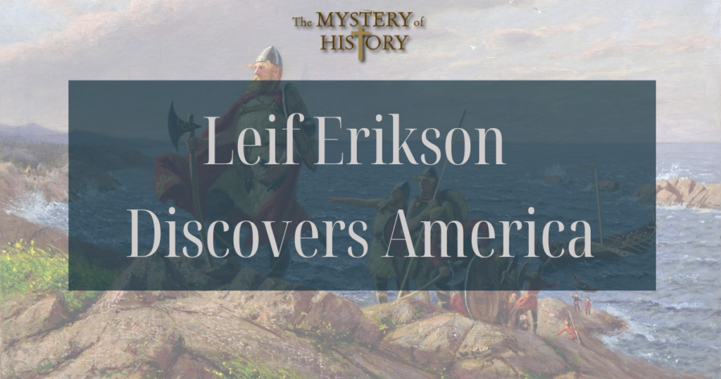 Leif Erikson Discovers America